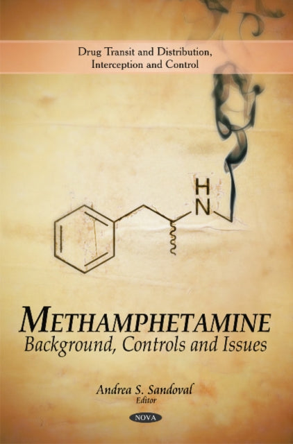 Book cover of: Methamphetamine. By: Andrea S. Sandoval