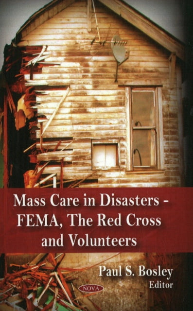 Book cover of: Mass Care in Disasters