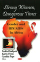 Book cover of: Strong Women, Dangerous Times