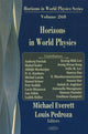 Book cover of: Horizons in World Physics. By: Everett, Michael