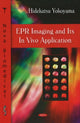 Book cover of: EPR Imaging & Its In Vivo Application. By: Hidekatsu Yokoyama