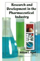 Book cover of: Research & Development in the Pharmaceutical Industry. By: William L. Nighil