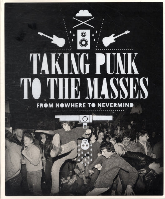 Book cover of: Taking Punk to the Masses