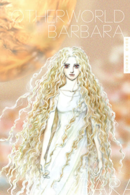 Book cover of: Otherworld Barbara. By: 萩尾 望都