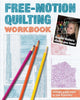 Book cover of: Free-Motion Quilting Workbook. By: Angela Walters