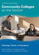 Book cover of: Community Colleges on the Horizon