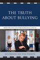 Book cover of: Truth About Bullying. By: Jan Urbanksi
