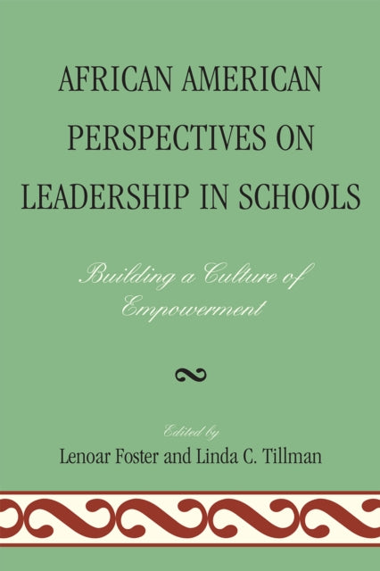 Book cover of: African American Perspectives on Leadership in Schools