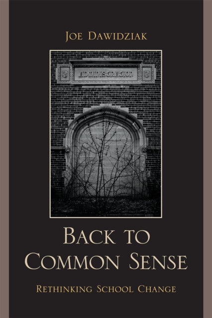 Book cover of: Back to Common Sense. By: Joe Dawidziak
