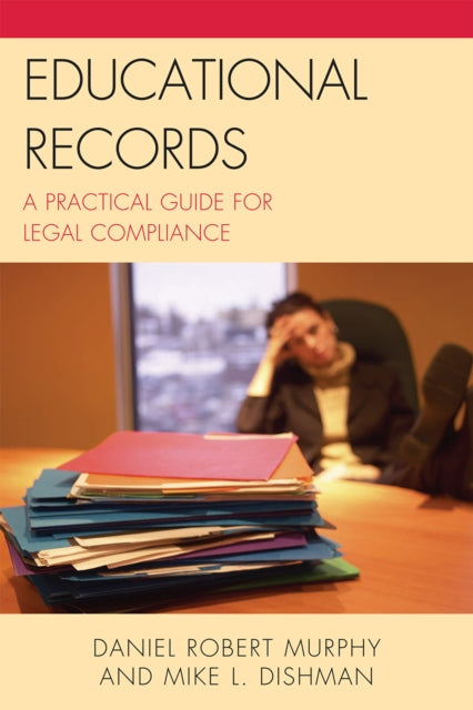 Book cover of: Educational Records. By: Daniel R. Murphy