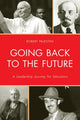 Book cover of: Going Back to the Future. By: Robert H. Palestini