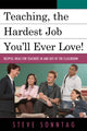 Book cover of: Teaching, the Hardest Job You'll Ever Love