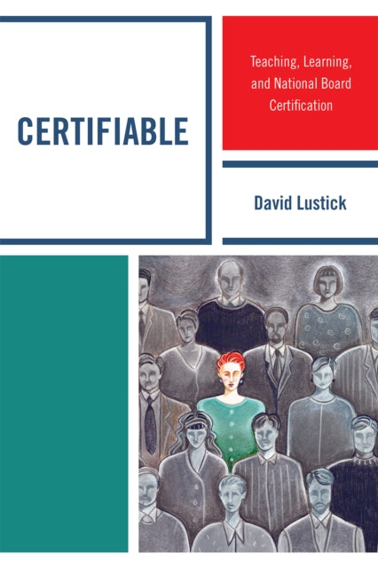 Book cover of: Certifiable. By: David Lustick