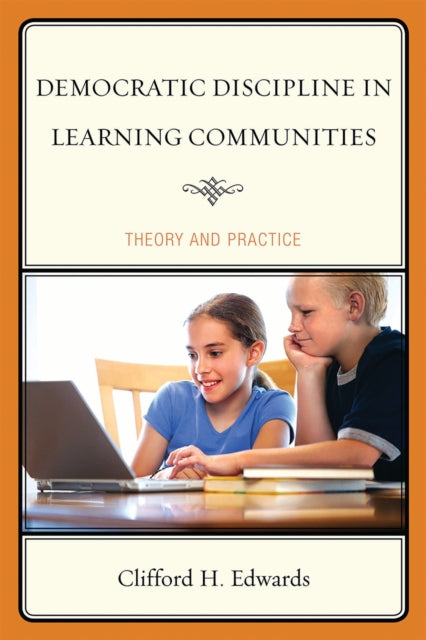 Democratic Discipline in Learning Communities