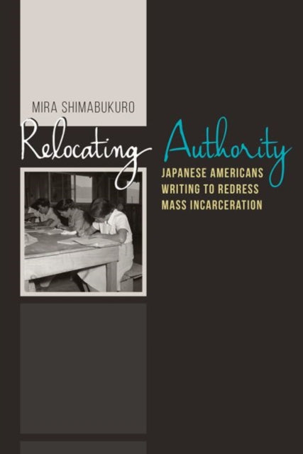 Book cover of: Relocating Authority. By: Mira Shimabukuro