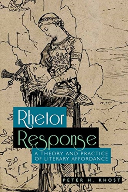 Book cover of: Rhetor Response. By: Peter H. Khost