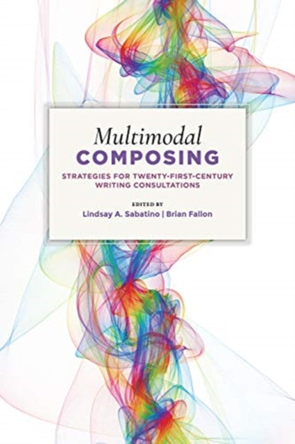 Book cover of: Multimodal Composing