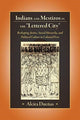 Book cover of: Indians and Mestizos in the "Lettered City". By: Alcira Duenas