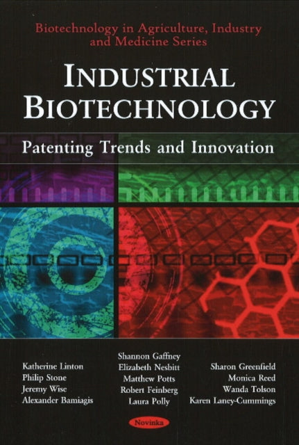 Book cover of: Industrial Biotechnology. By: Katherine Linton