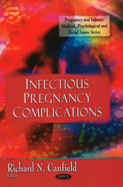 Book cover of: Infectious Pregnancy Complications