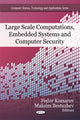 Book cover of: Large Scale Computations, Embedded Systems & Computer Security. By: Fedor Komarov
