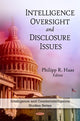 Book cover of: Intelligence Oversight & Disclosure Issues. By: Philipp R. Haas