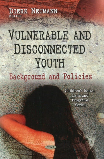 Book cover of: Vulnerable & Disconnected Youth