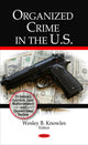 Book cover of: Organized Crime in the U.S.. By: Wesley B. Knowles