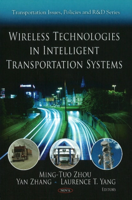 Book cover of: Wireless Technologies in Intelligent Transportation Systems
