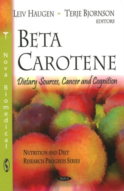 Book cover of: Beta Carotene. By: Leiv Haugen