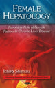 Book cover of: Female Hepatology. By: Ichiro Shimizu