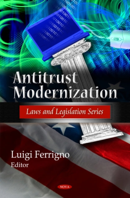 Book cover of: Antitrust Modernization. By: United States. Antitrust Modernization Commission.