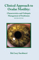Book cover of: Clinical Approach to Ocular Motility. By: Ida Lucy Iacobucci