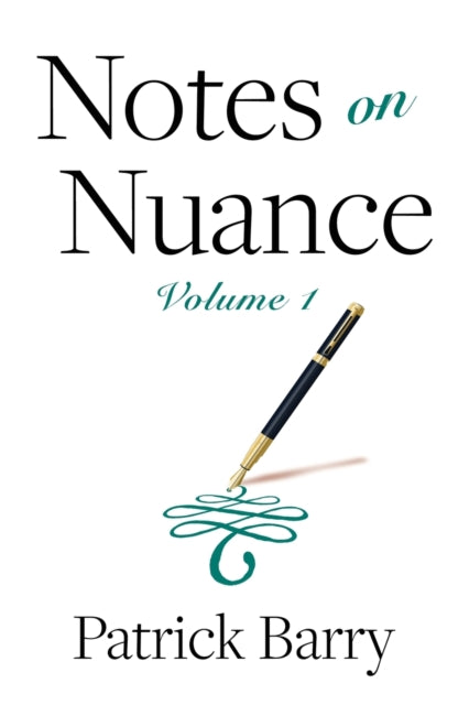 Book cover of: Notes on Nuance. By: Patrick Barry