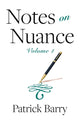 Book cover of: Notes on Nuance. By: Patrick Barry