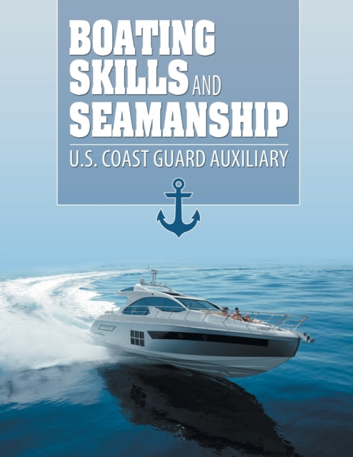 Book cover of: Boating Skills and Seamanship
