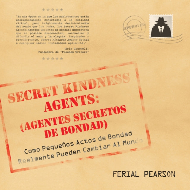Book cover of: Agentes secretos de bondad. By: Ferial Pearson