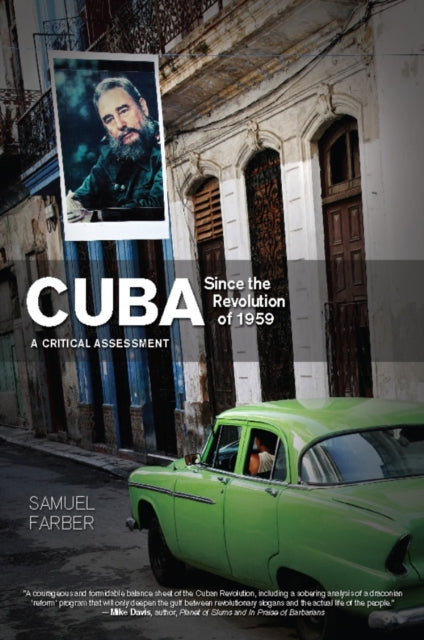 Book cover of: Cuba Since The Revolution Of 1959. By: Samuel Farber