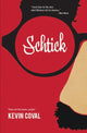 Book cover of: Schtick. By: Kevin Coval