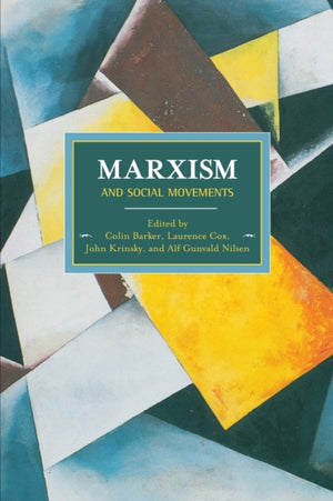 Marxism And Social Movements