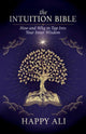 Book cover of: Intuition Bible. By: Happy Ali