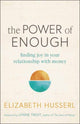 Book cover of: Power of Enough
