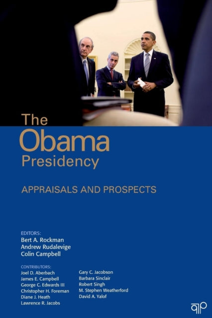 Book cover of: Obama Presidency. By: Bert A. Rockman