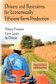 Book cover of: Drivers & Restraints for Economically Efficient Farm Production