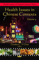 Book cover of: Health Issues in Chinese Contexts. By: Zenobia C. Y. Chan