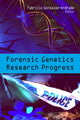 Book cover of: Forensic Genetics Research Progress