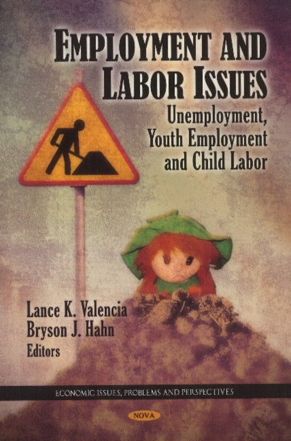 Book cover of: Employment & Labor Issues. By: Lance K. Valencia