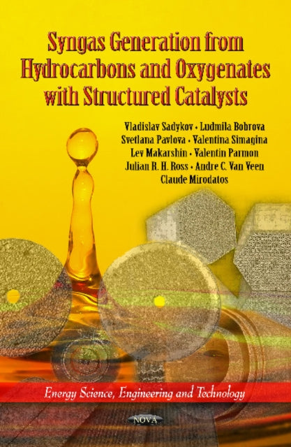 Book cover of: Syngas Generation from Hydrocarbons & Oxygenates with Structured Catalysts