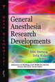 Book cover of: General Anesthesia Research Developments. By: Milo Hertzog