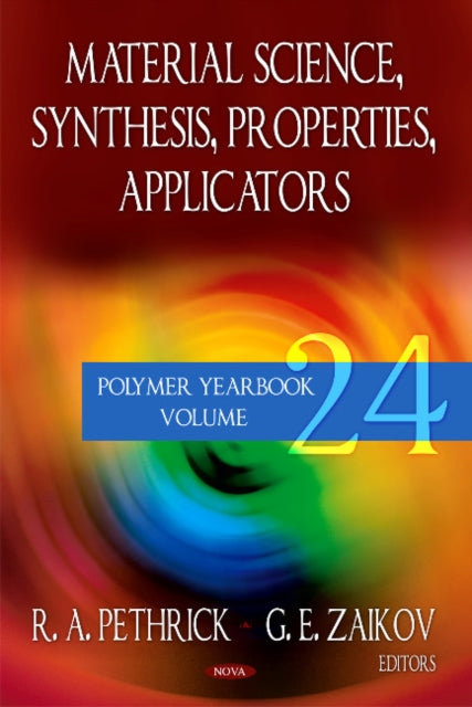 Book cover of: Material Science Synthesis, Properties, Applicators
